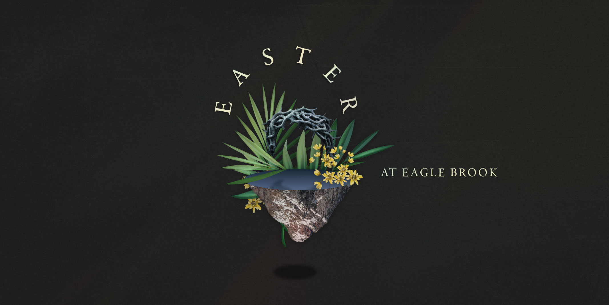 Easter Eagle Brook Church