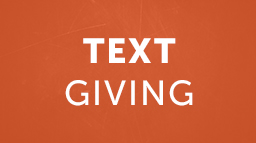 TextGiving / Mobile App